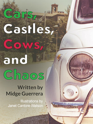 cover image of Cars, Castles, Cows, and Chaos